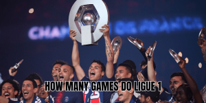 How Many Games Do Ligue 1