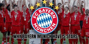 Why Bayern Munich Have 5 Stars