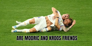are modric and kroos friends