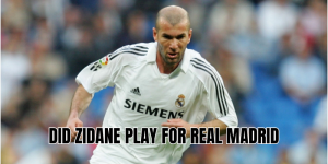 did zidane play for real madrid