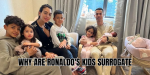 why are ronaldo's kids surrogate